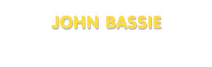 Der Vorname John Bassie